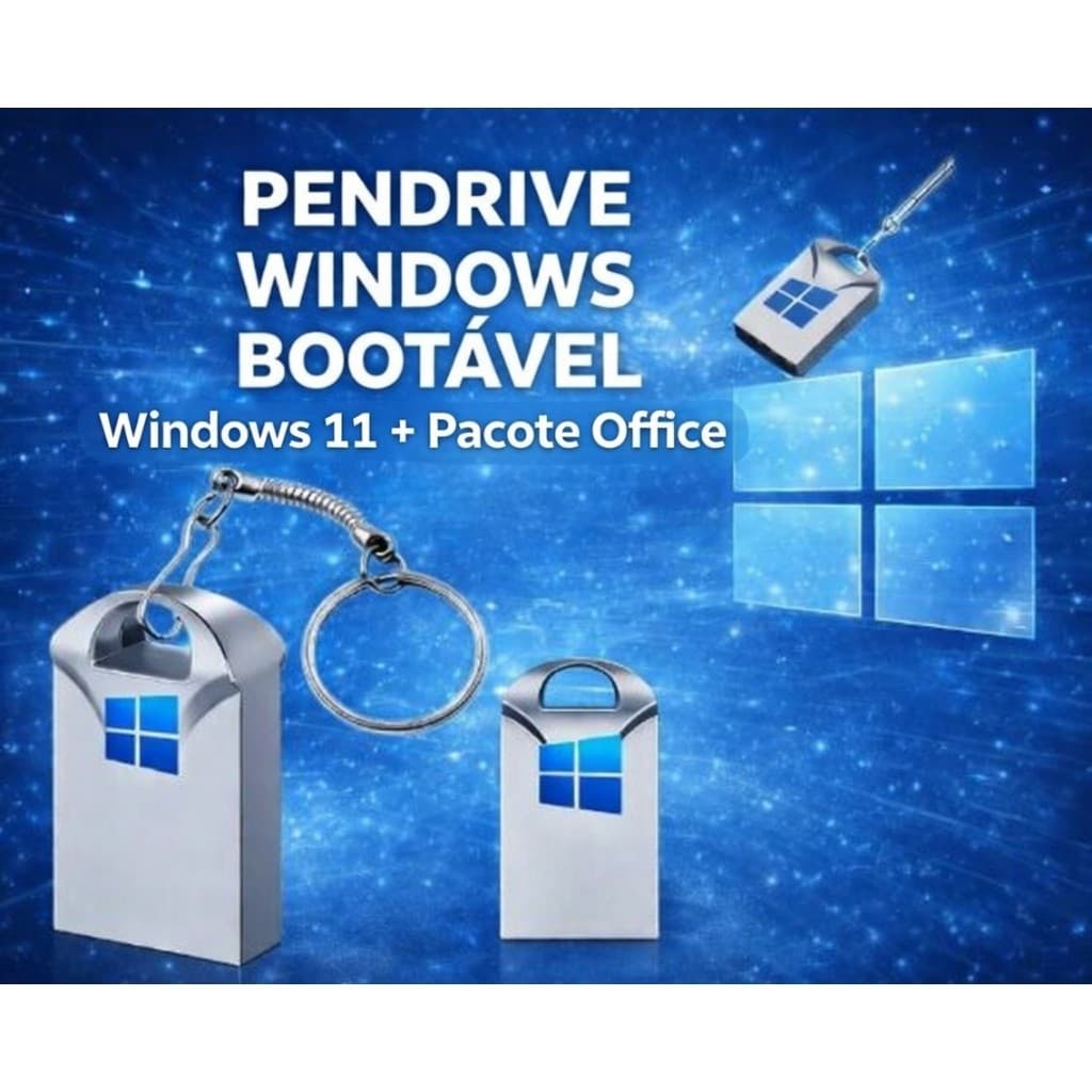 Pen Drive Bootável Win 10/11
