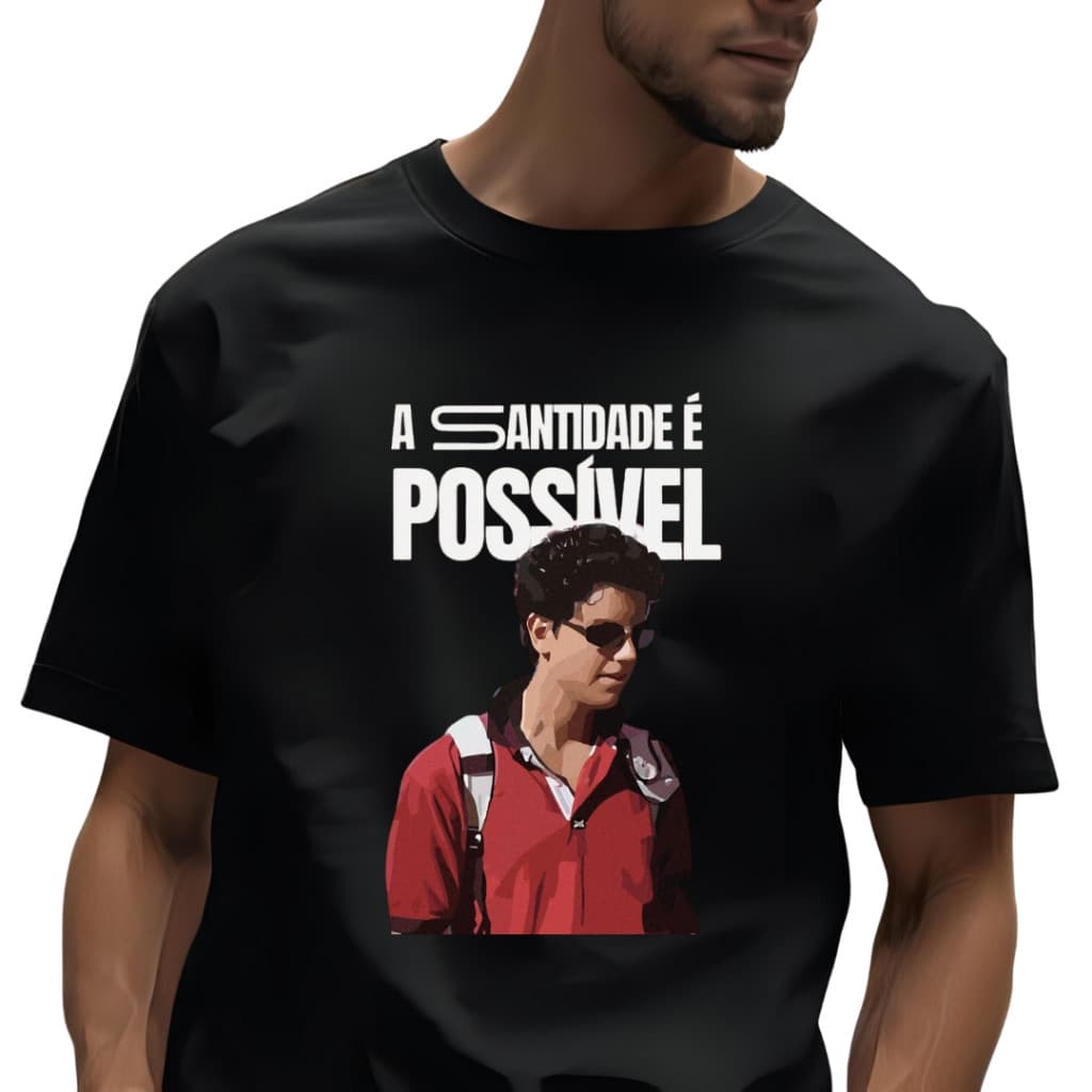 CAMISETA CATÓLICA SÃO CARLO ACUTIS "A SANTIDADE É POSSÍVEL" 100% ALGODÃO MALHA PREMIUM