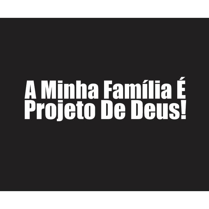 a minha família é projeto de deus inpermeável