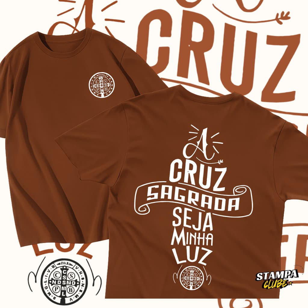 Camiseta Cristã  "A Cruz Sagrada Seja Minha Luz" Fé & Proteção 100% Algodão