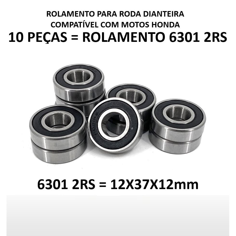10 Rolamentos 6301 2RS 12x37x12 Compatível Roda Dianteira Titan Fan 125 150 2000 a 2015 Cargo Start 160 2016 Em Diante