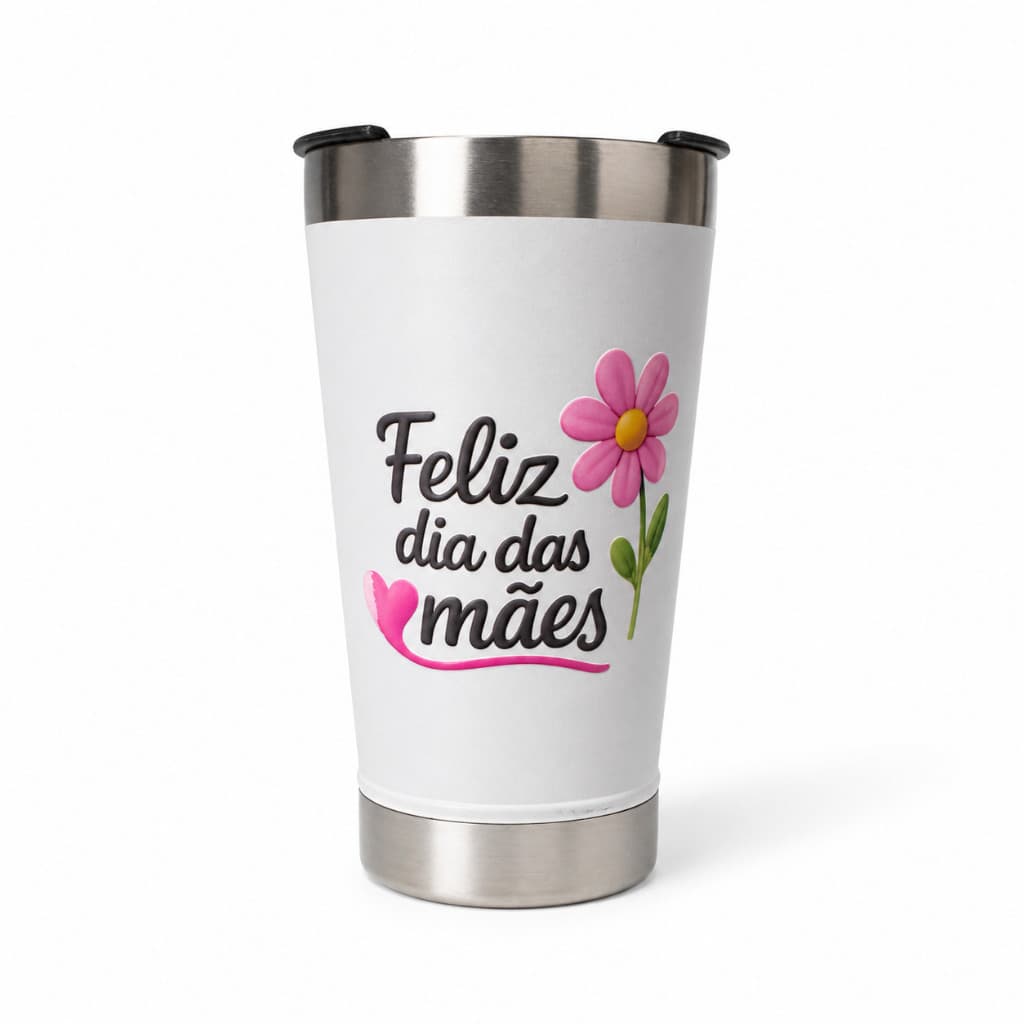 Copo Térmico Inox 473ml Dia das Mães Presente Criativo Personalizado