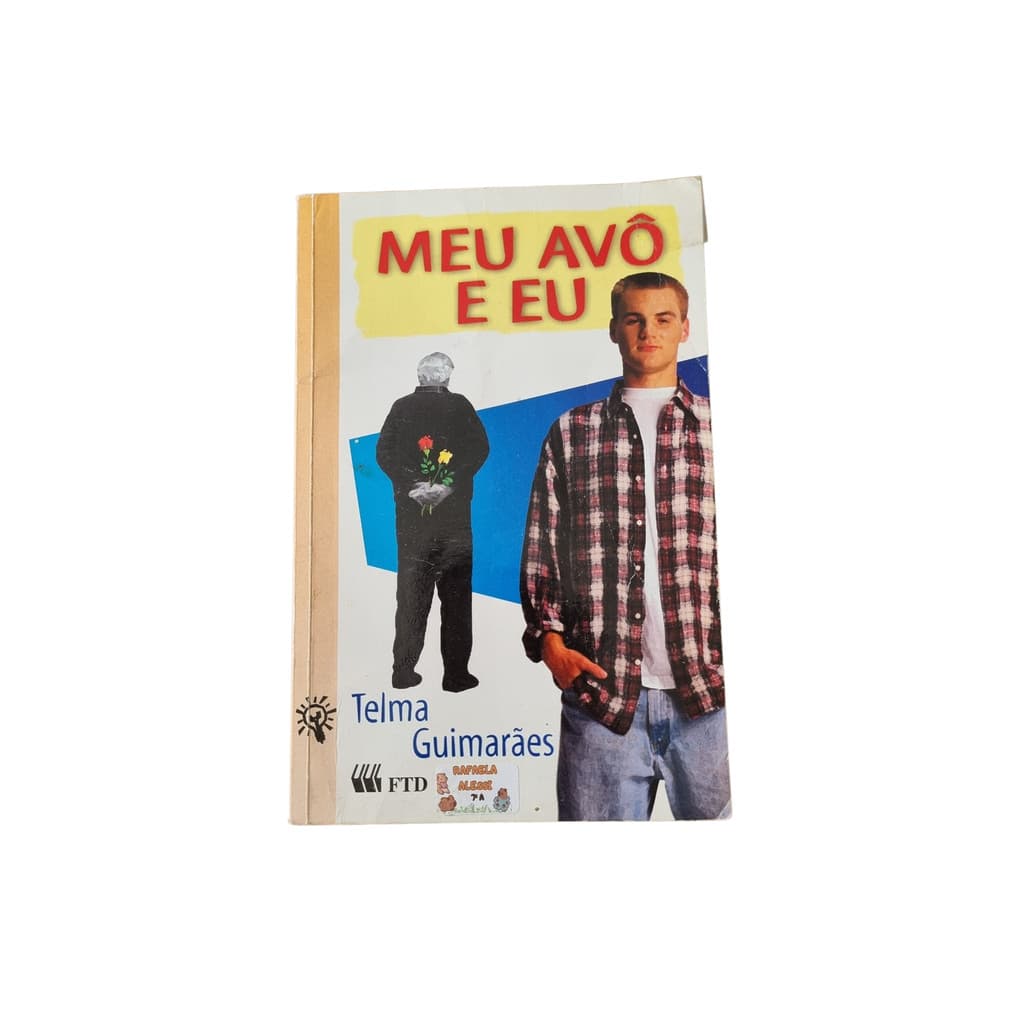 Livro Meu Avô E Eu - Telma Quimarães - Editora Ftd 2001