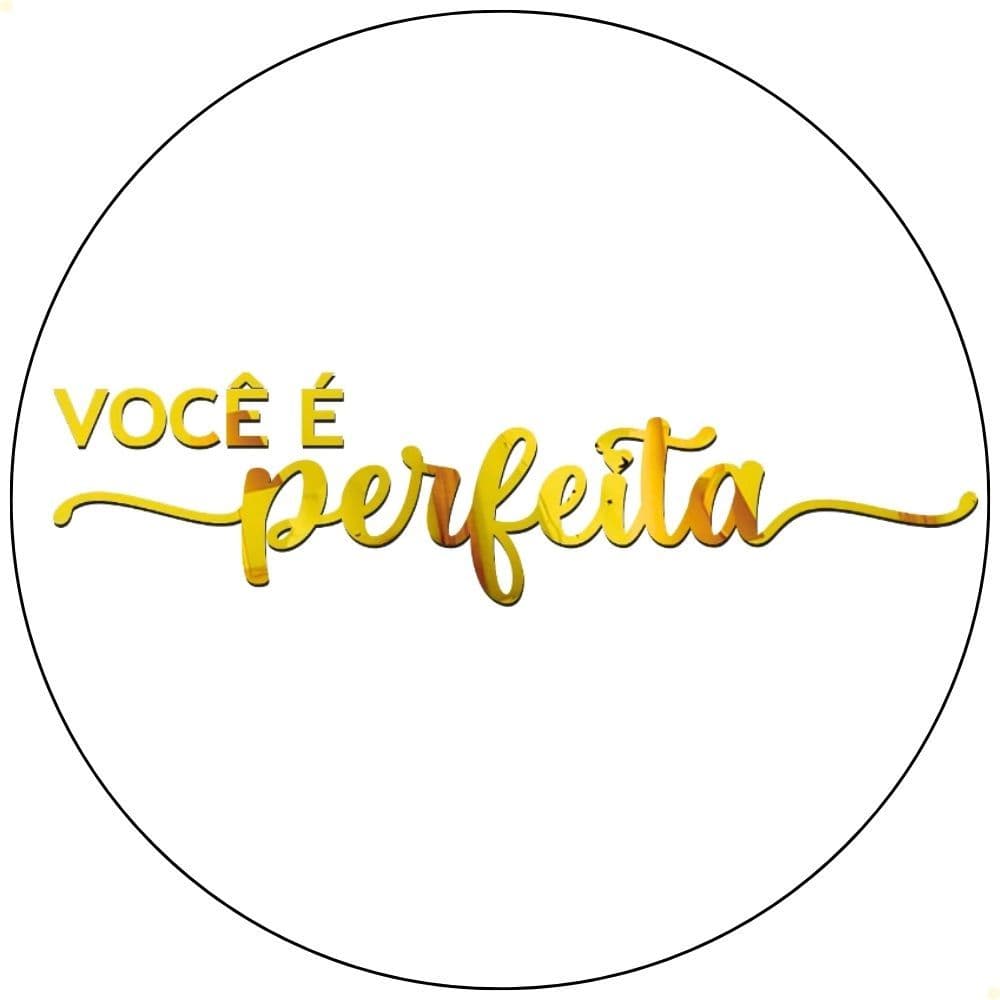 Frase "Você é Perfeita" Espelho Decorativo em Acrílico 15x60cm Salão Studio Motivação