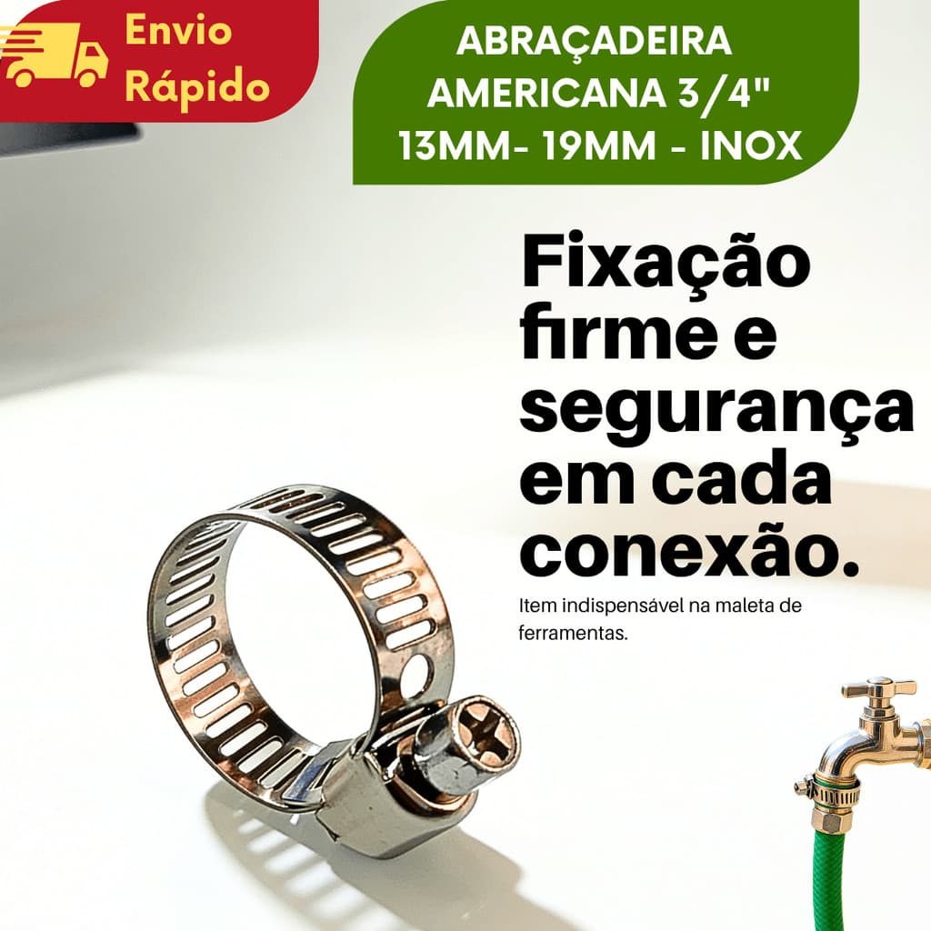 Abraçadeira Americana 3/4 Inox Para Mangueira Gás E Jardim KIT 5/10/15/20/25 UNIDADES