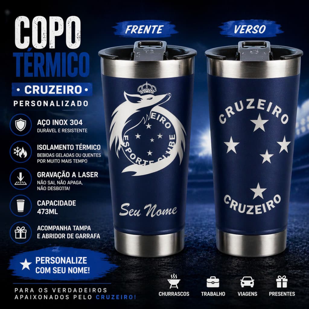 COPO TÉRMICO 473 ML PREMIUM CRUZEIRO PERSONALIZADO NOME TIME BRINDE GRAVAÇÃO ABRIDOR