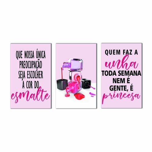 Kit Quadros decorativos Mosaico 3 Peças Trio Frase Esmalte Unha Manicure Pedicure Princesa Rosa