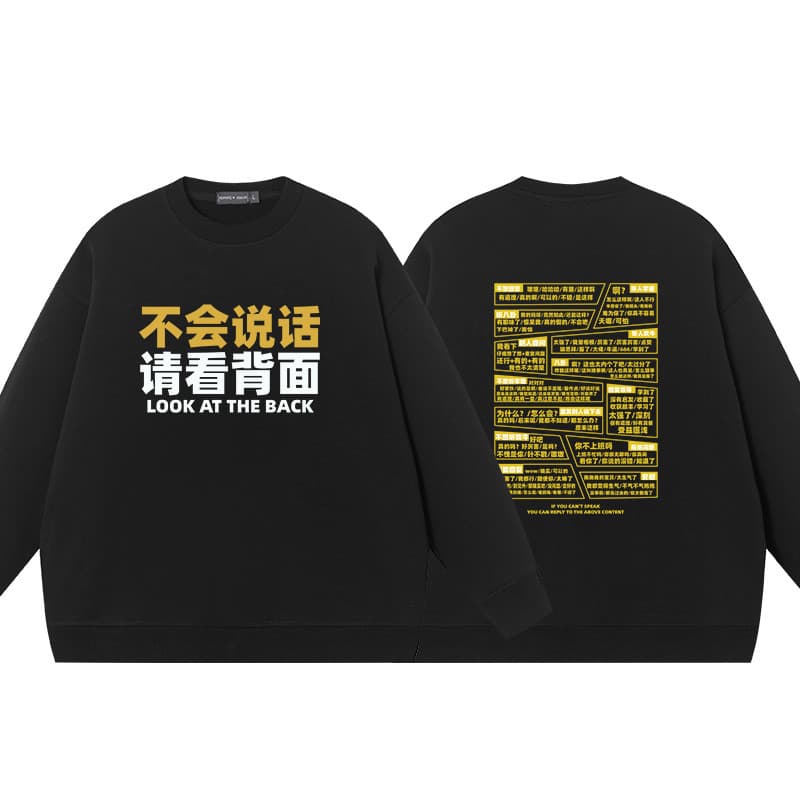 Se não consegue falar, ver as costas estilo chinês texto engraçado exclusivo em torno do pescoço moletom roupas superior
