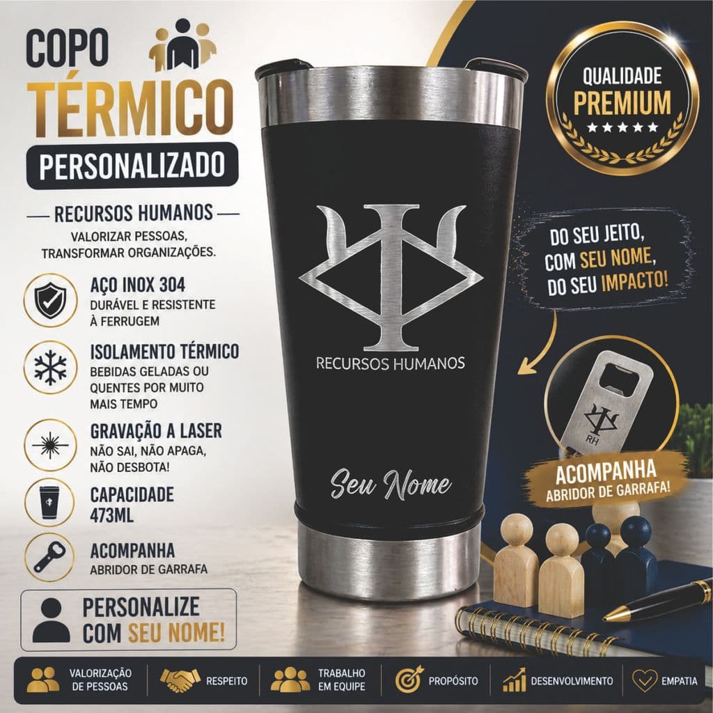 Copo Térmico Recursos Humanos 473ml Personalizado Nome RH Inox e Abridor, Presente Ideal gestão de pessoas formatura RH