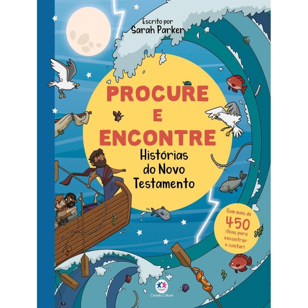 Colecao Procure E Encontre Biblico - Historias Do Novo Testamento - Com Mais De 450 Itens Para Encontrar E Contar