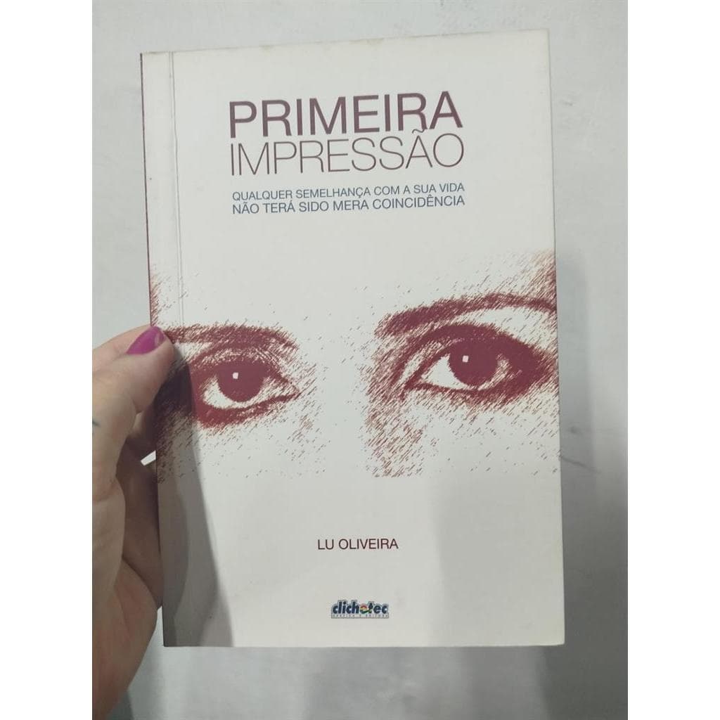 primeira impressão autor lu oliveria