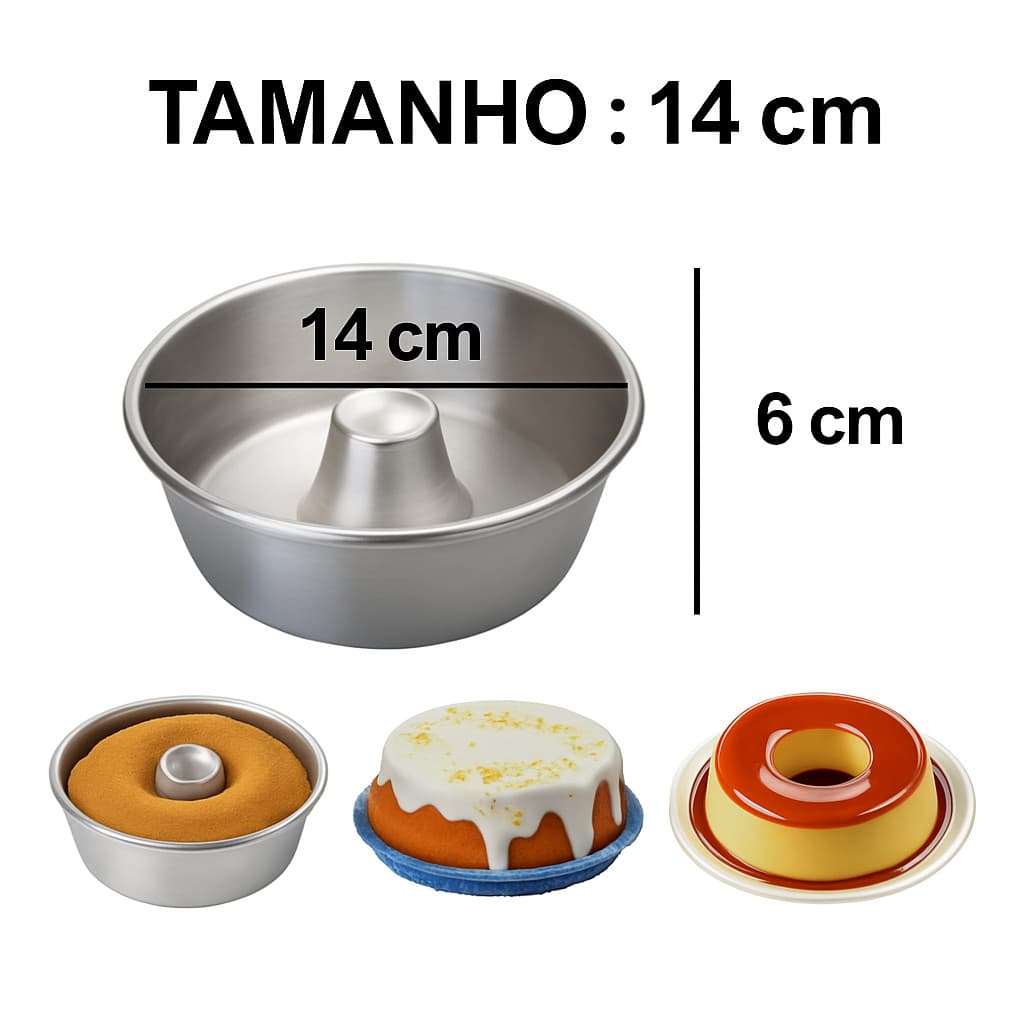 Forma de bolo,  Pudim Tamanho  14cm
