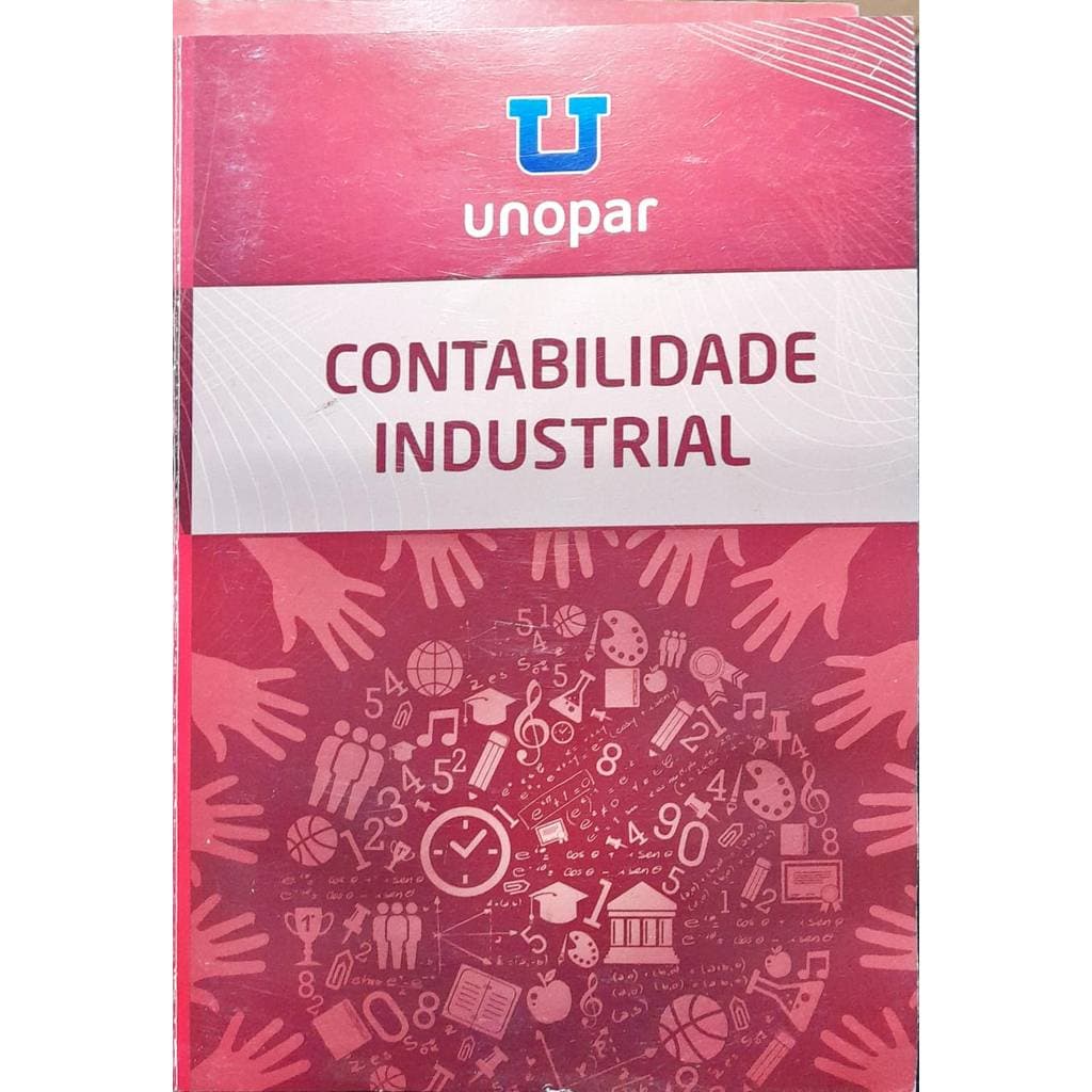 Contabilidade Industrial - José Manoel Costa de José Manoel Costa 7707950