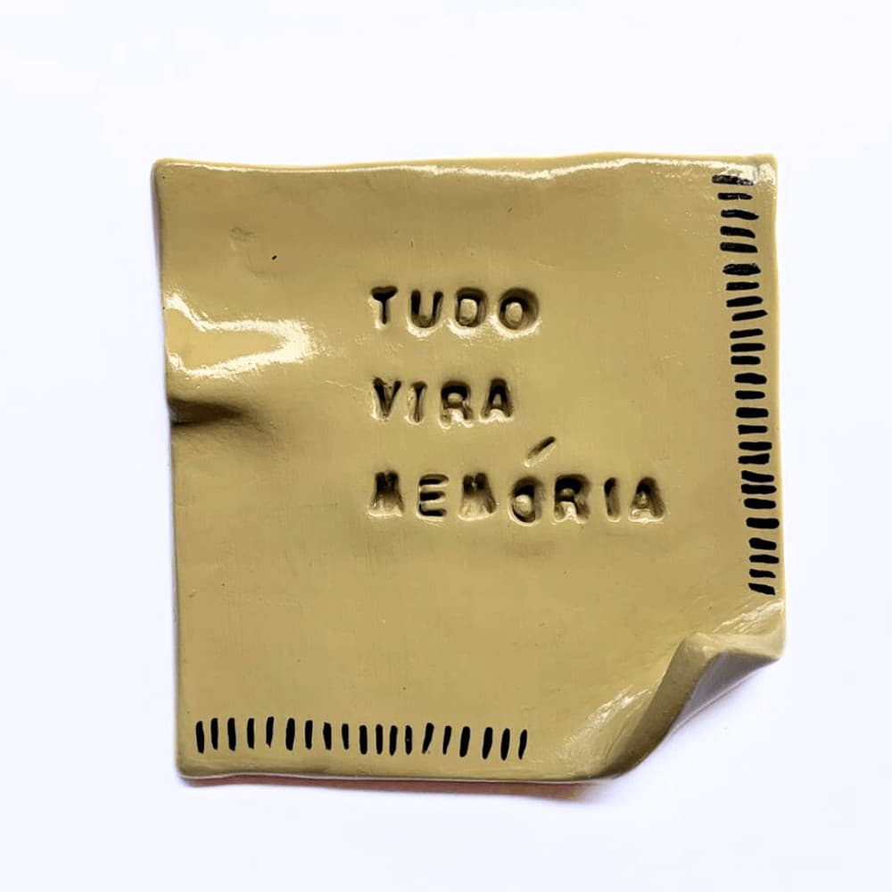 Placa Decorativa Cerâmica Fria - Tudo vira memória - Casa Toco