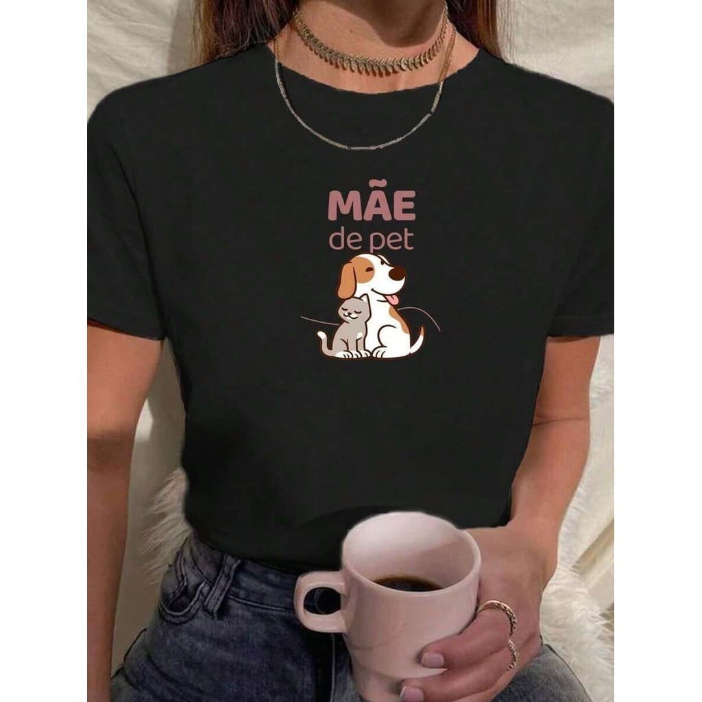 Camiseta Feminina Casual 100% Algodão Mãe De Pet Malha Premium