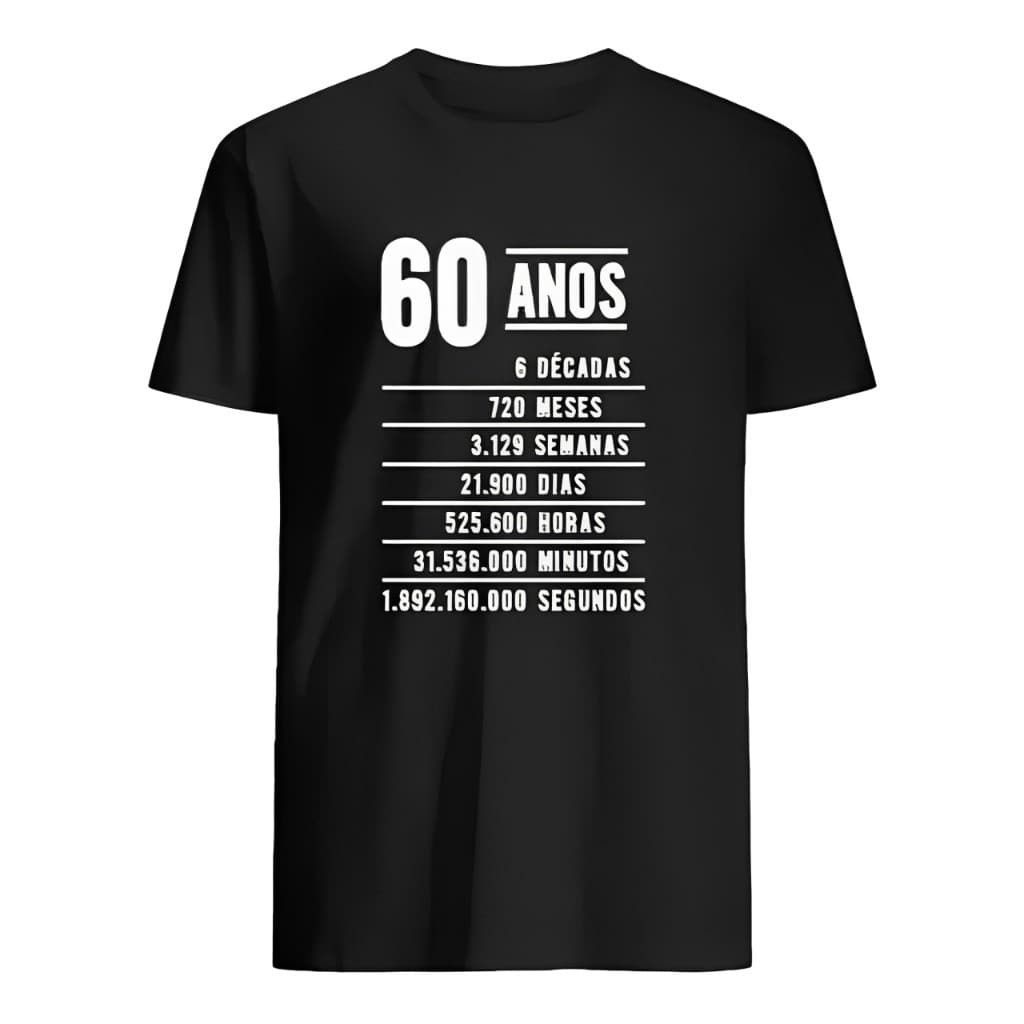 Camiseta Masculina Presente Aniversário Descrição 60 Anos Camisa Blusa Tshirt