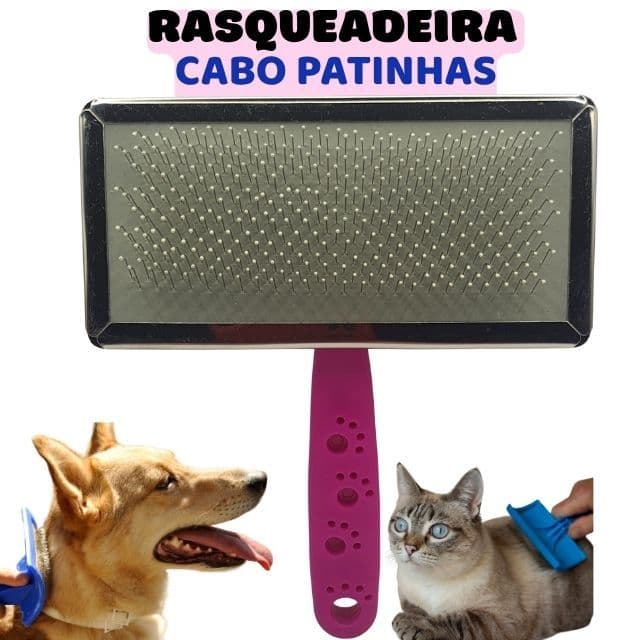 Rasqueadeira Cabo de Patinhas para Cães e Gatos