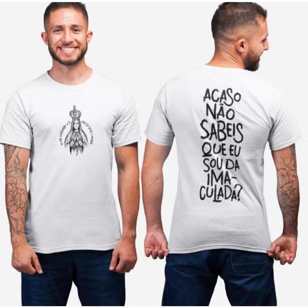 Camiseta Nossa Senhora  Acaso Não Sabeis Que Sou da Imaculada Camisa Blusa Tshirt