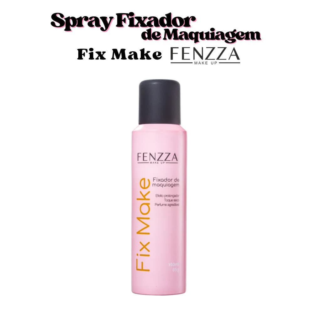 ✅️ Spray Fixador de Maquiagem Fix Make Fenzza