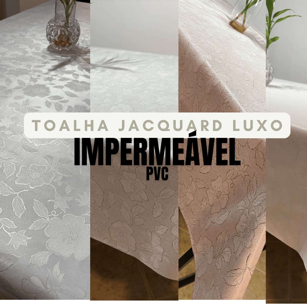 Toalha de Mesa Jacquard Luxo Impermeável – 4 a 12 Lugares, Decoração e Mesa Posta