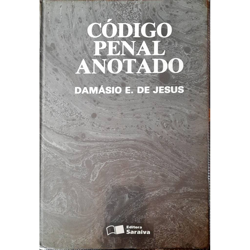 Código Penal Anotado - Damásio Evangelista De Jesus 9ª Ed. de Damásio Evangelista De Jesus