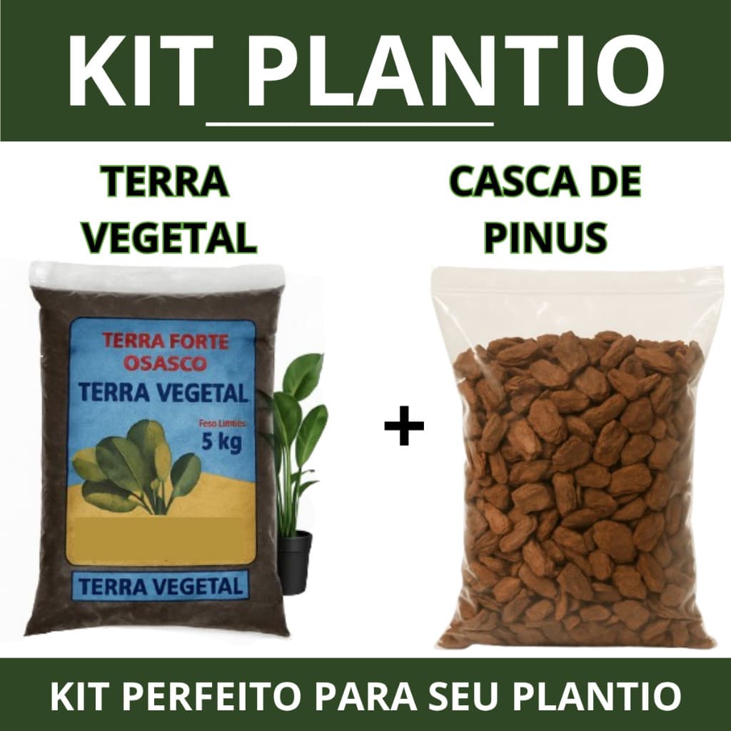 KIT PLANTIO FRANCO GARDEN - TERRA VEGETAL ADULBADA  +  CASCA DE PINUS  2 KG/ 5KG / 10KG