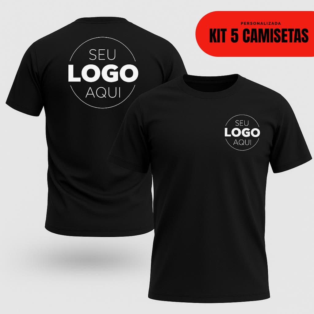 KIT 5 Camisetas Personalizadas com Sua Logo ou Estampa Preferida - 100% Algodão
