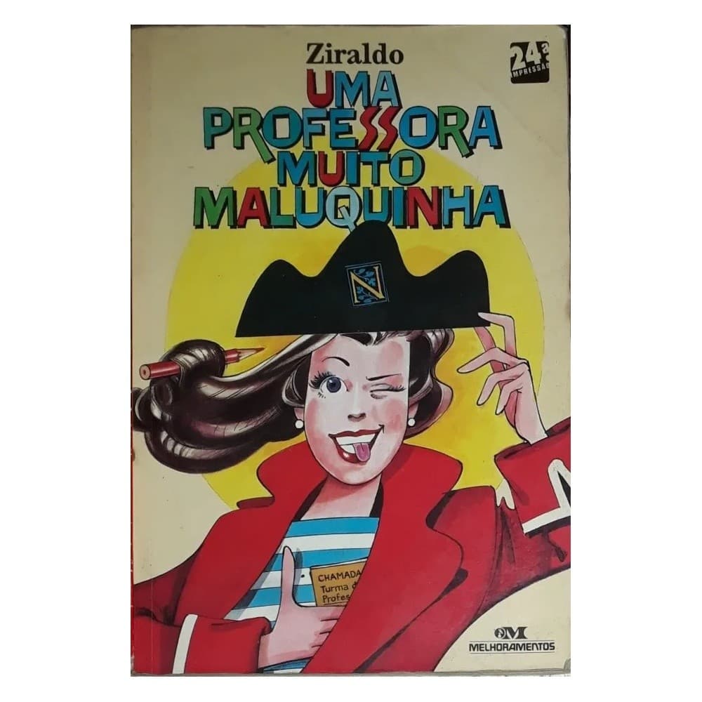 Uma Professora Muito Maluquinha -  Editora Melhoramentos