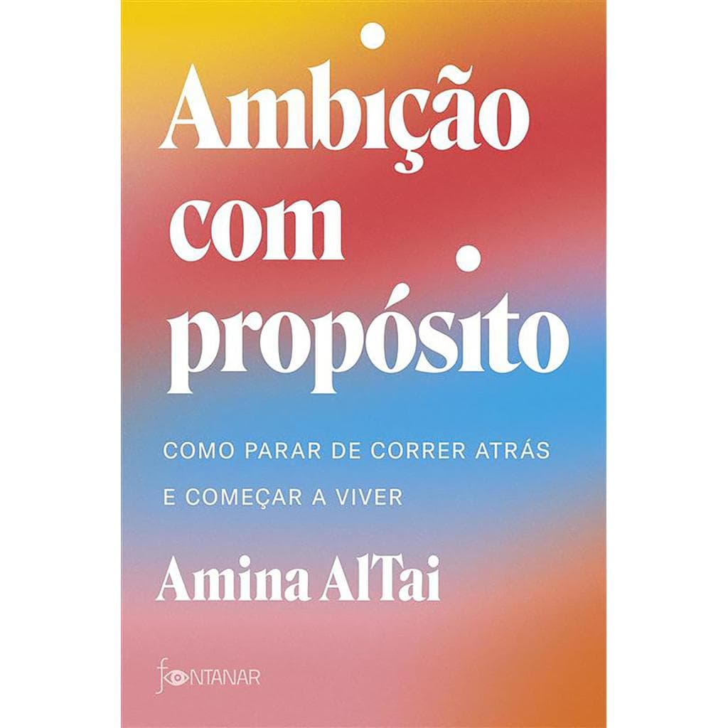 Ambição com propósito Livros D+MS