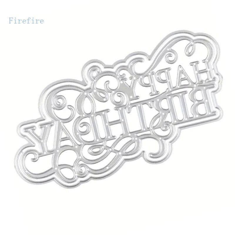 Firefire Feliz Aniversário Carta Cortado Metal Gravação Corte Modelos Para Fazer Cartão Scrapbooking Diário Foto