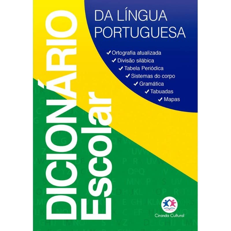Dicionário Escolar Língua Portuguesa Ciranda Cultural 1 Un
