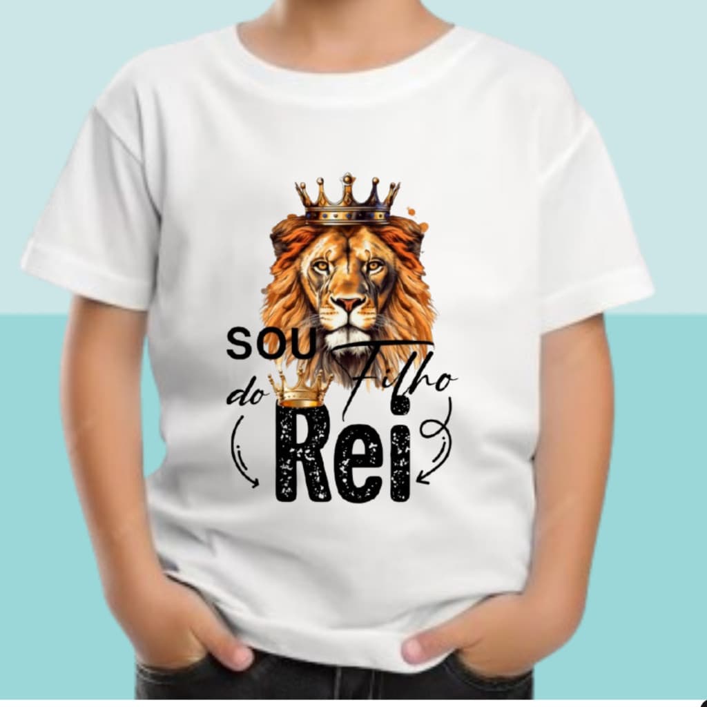Camiseta Infantil Blusa Menino e Menina Estampa Sou Filho do Rei Rita Modas