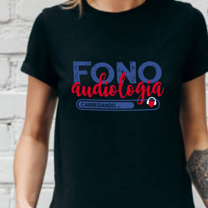 Camiseta Profissões Fonoaudióloga Estudante Fonoaudiologia Rita Modas