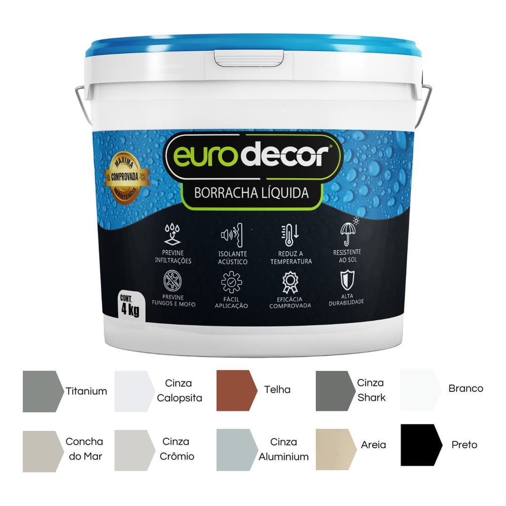 Borracha Líquida Impermeabilizante Isolante Alta Duração Eurodecor 4kg