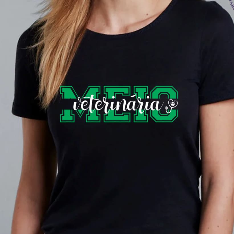 Camiseta Profissões Universitária Meio Veterinária Rita Modas