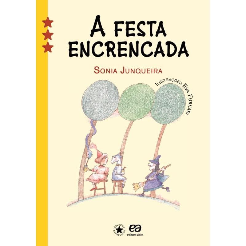 A festa encrencada Livros D+MS