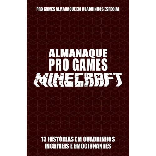 Pró-games Almanaque Em Quadrinhos Especial Edição 03 - Minecraft