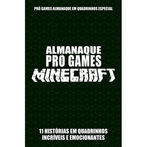 Pró-games Almanaque Em Quadrinhos Especial Edição 02 - Minecraft