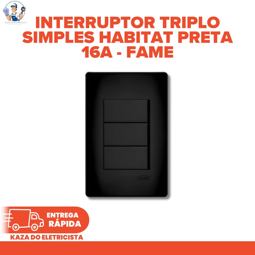 KIT C/3 Interruptor Triplo Simples 16A 250V c/Placa 4x2 Habitat Preto – Fame