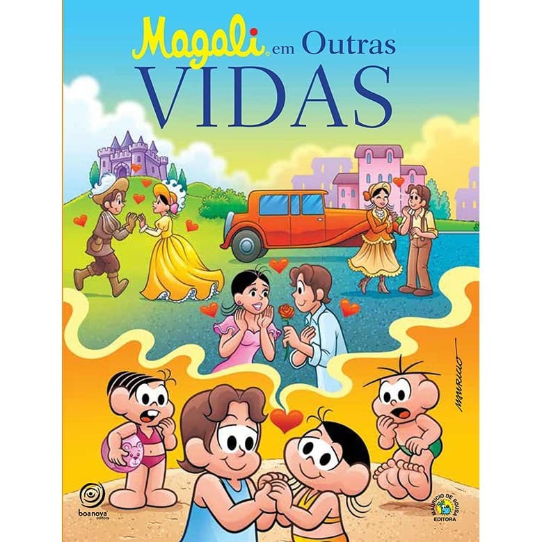 Magali em outras vidas - Turma da Mônica Livros D+MS