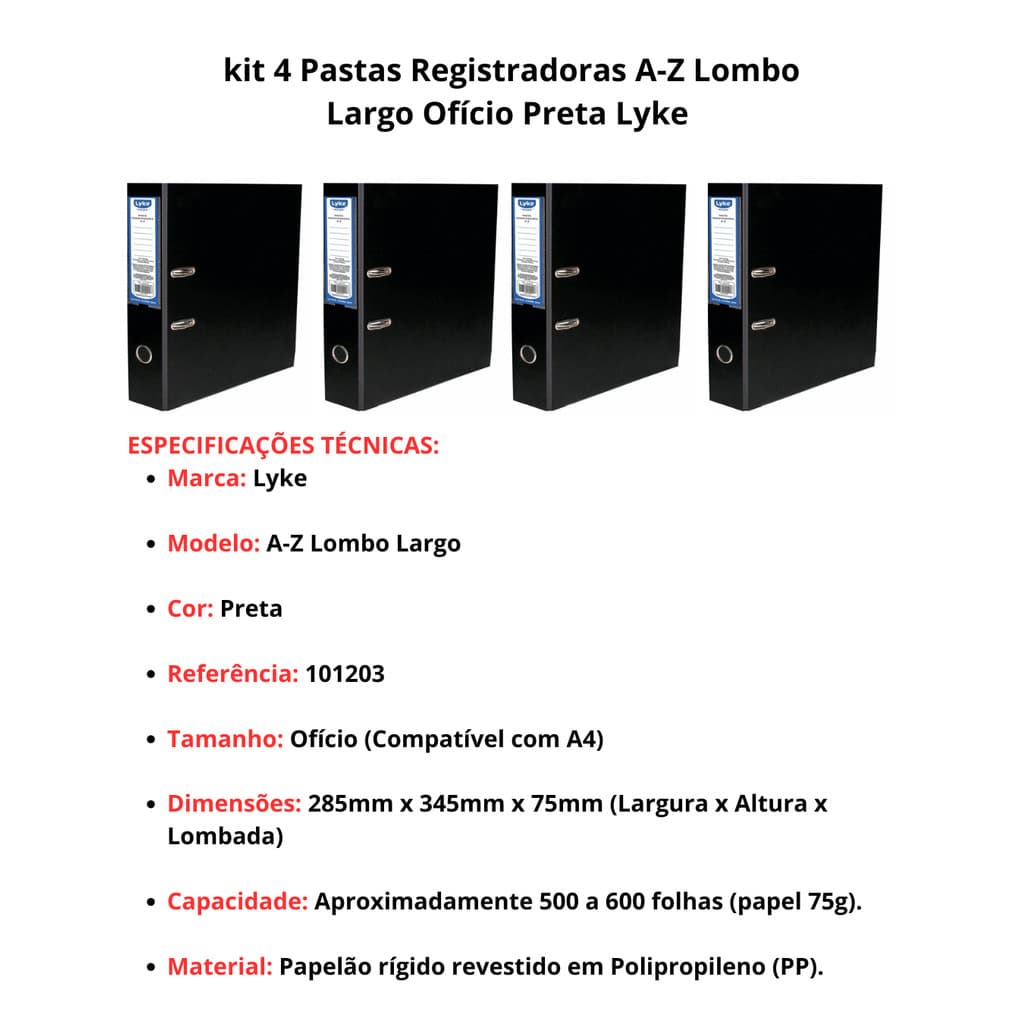 Kit com 4 Pastas Registradoras A-Z LYKE  - Lombada Larga - Preta