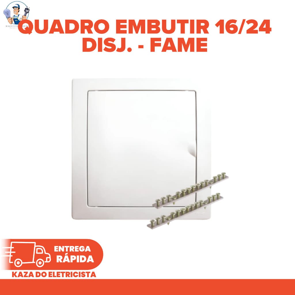 Quadro de Distribuição Embutir 16/24 Disjuntores Com Barramento FAME