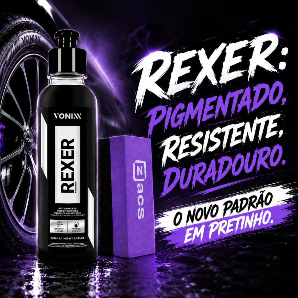 Kit Rexer Restaurador De Pneus 240ml Vonixx + Aplicador de Pneu Pretinho de Espuma