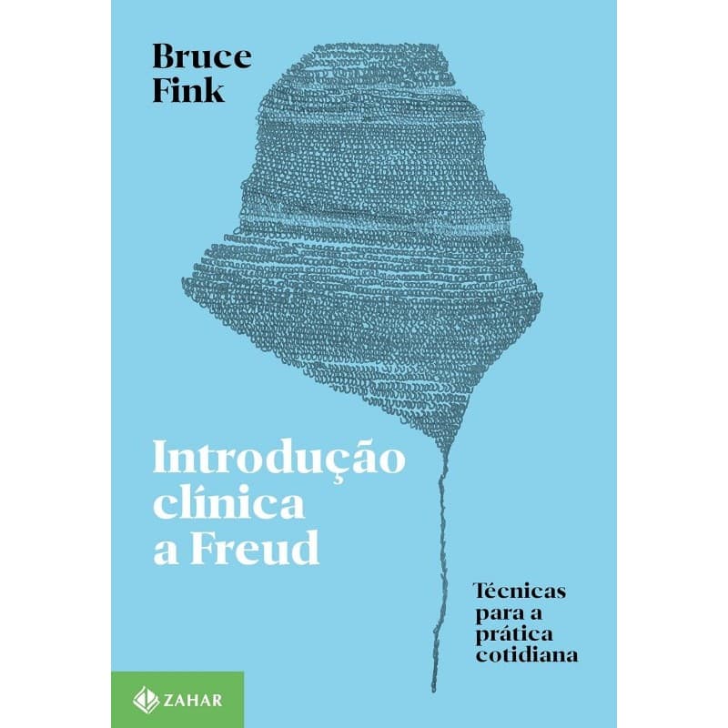 INTRODUCAO CLINICA A FREUD: TECNICAS PARA A PRATICA COTIDIANA