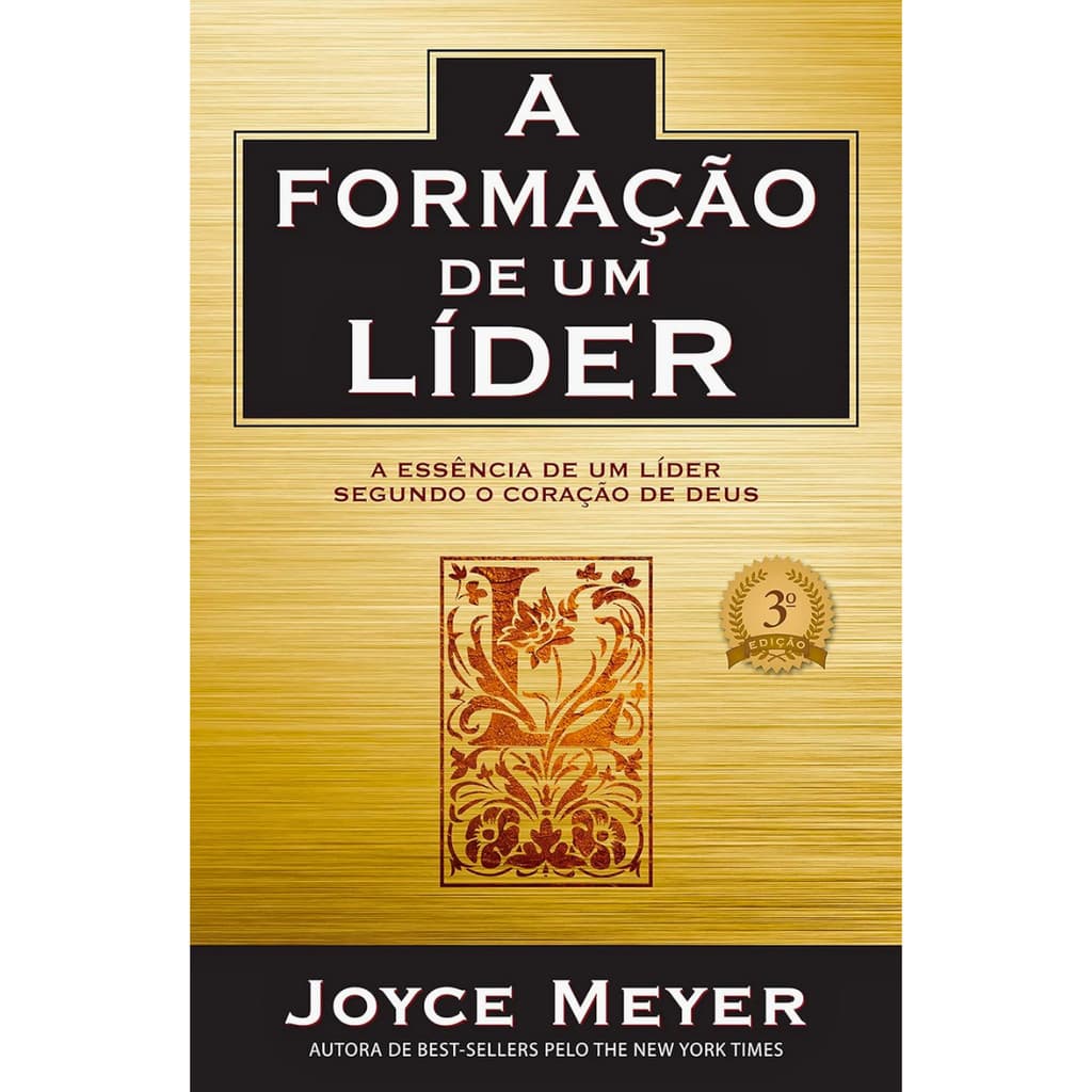 A Formação de um Líder | Joyce Meyer