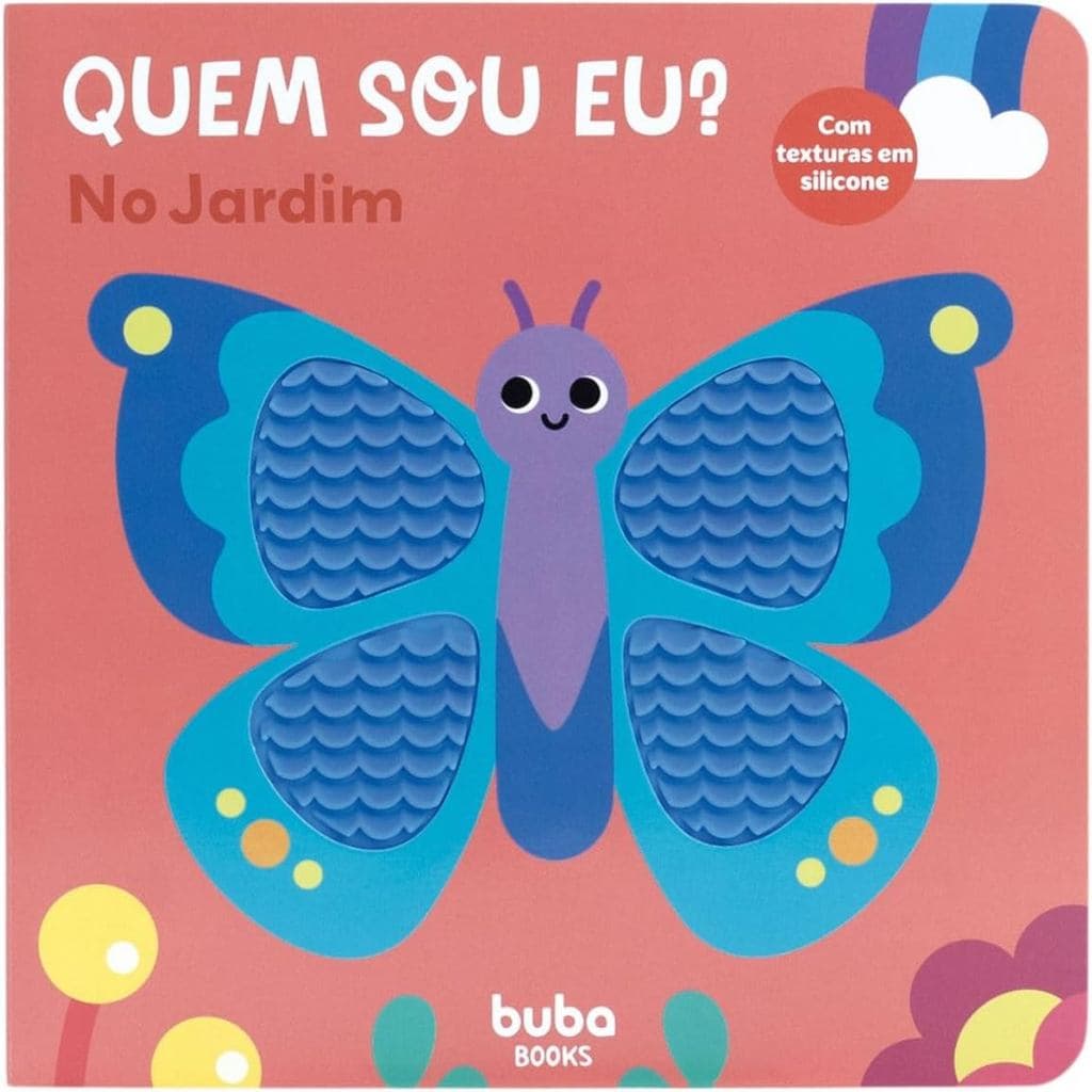 Livrinho com Texturas Quem Sou Eu no Jardim - Buba