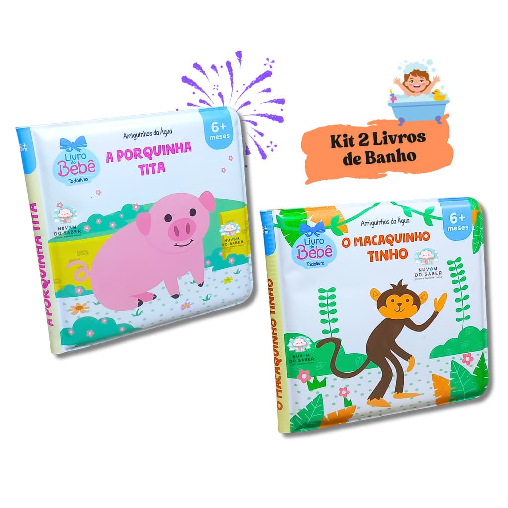 Kit 2 Livros de Banho Amiguinhos da Água: A Porquinha Tita e o Macaquinho Tinho