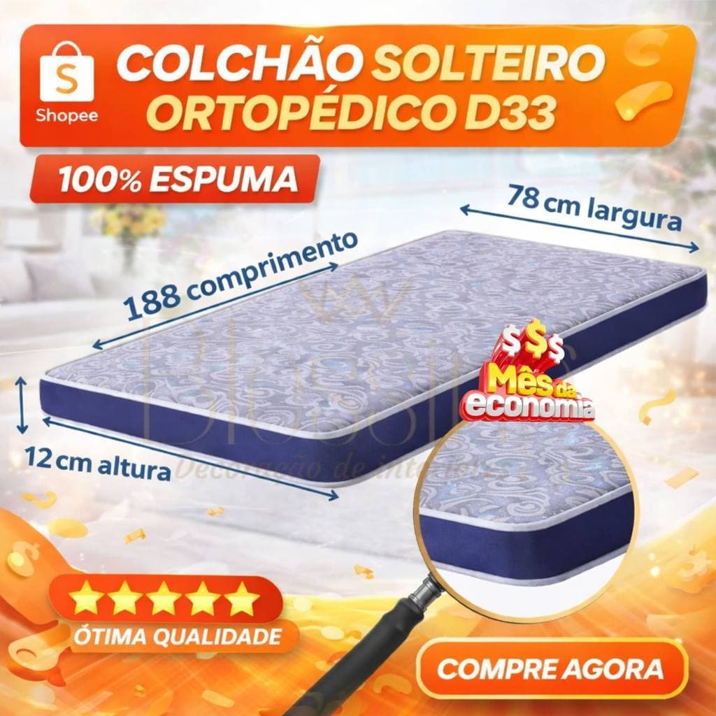 COLCHÃO ORTOPÉDICO SOLTEIRO D33 12A– 100% ESPUMA | FIRME E RESISTENTE