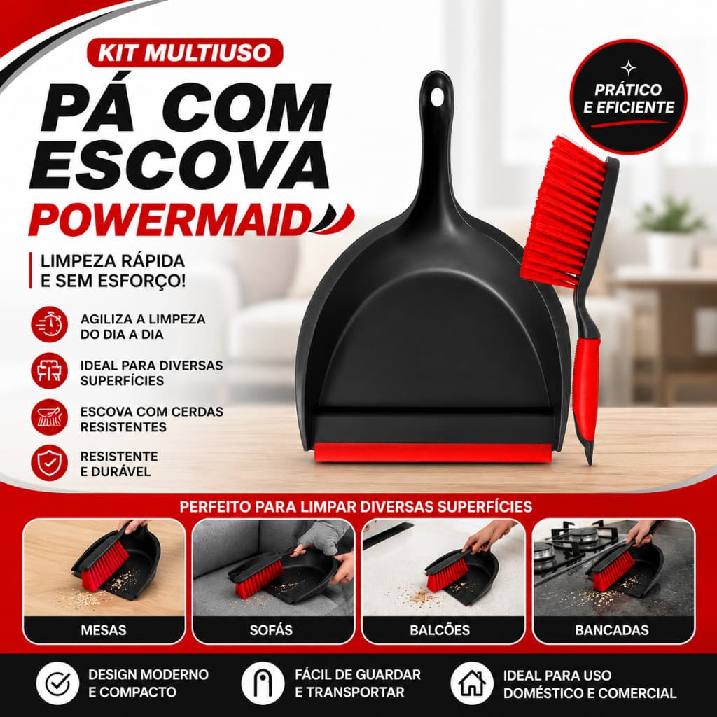 Kit Multiuso Pá com Escova Powermaid – Limpeza Rápida e Prática para Casa