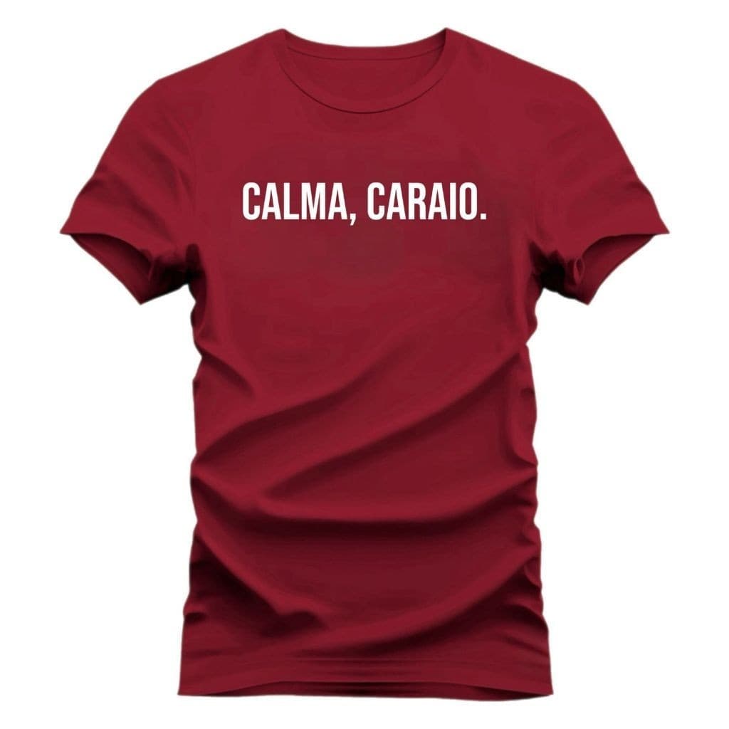 Camisa Casual 100% Algodão Premium Calma Caraio Frases Engraçadas Lançamentoo 2024 Envio Imediato
